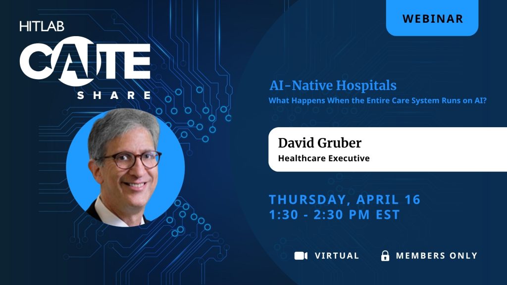 CAITE Share: AI-Native Hospitals – What Happens When the Entire Care System Runs on AI?